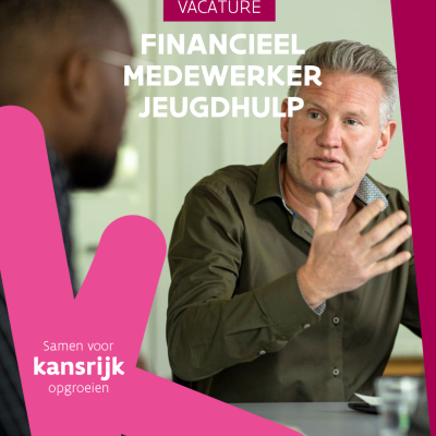 Vacature Financieel medewerker jeugdhulp Opgroeien Brussel, Samen voor kansrijk opgroeien